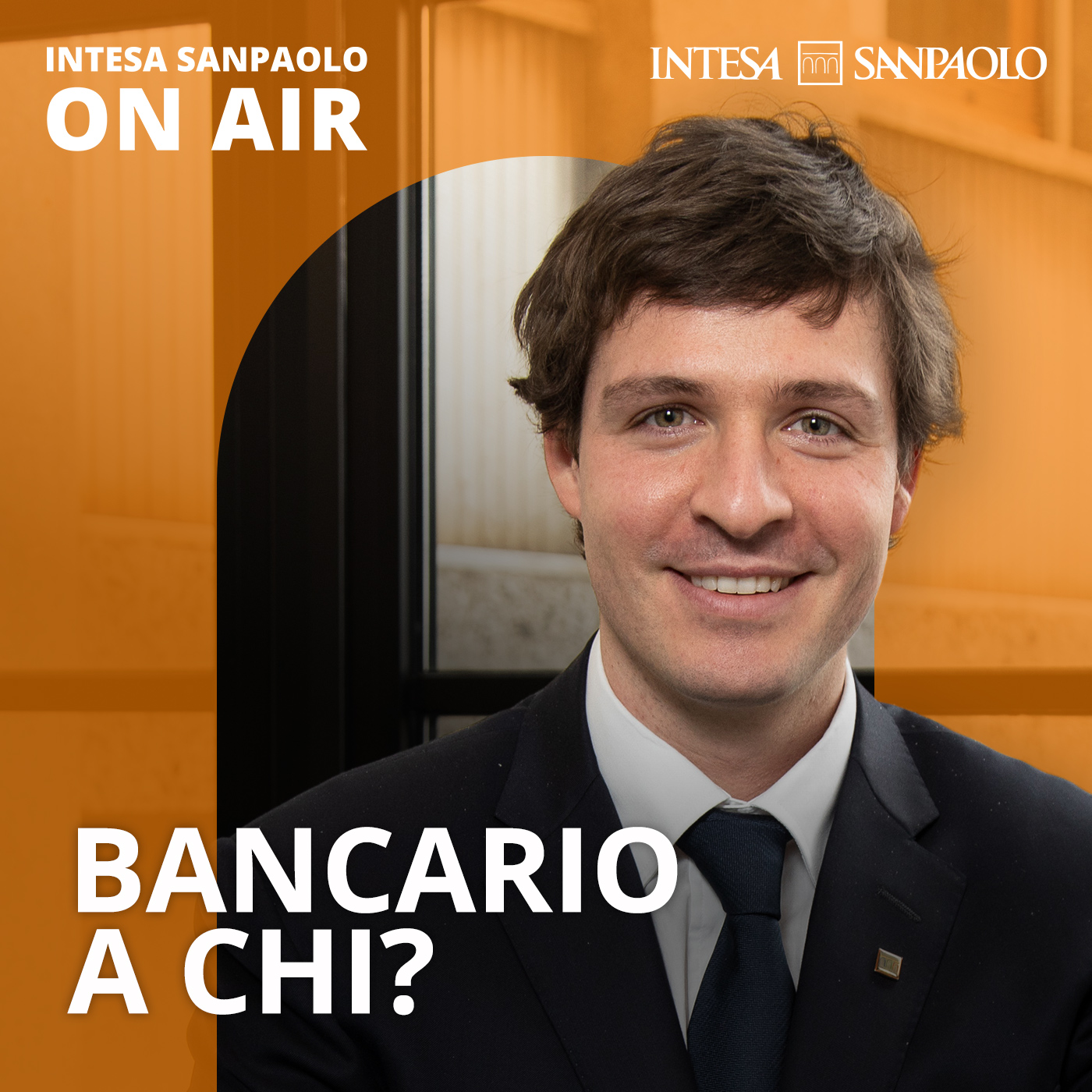Bancario a chi? – Intesa Sanpaolo On Air