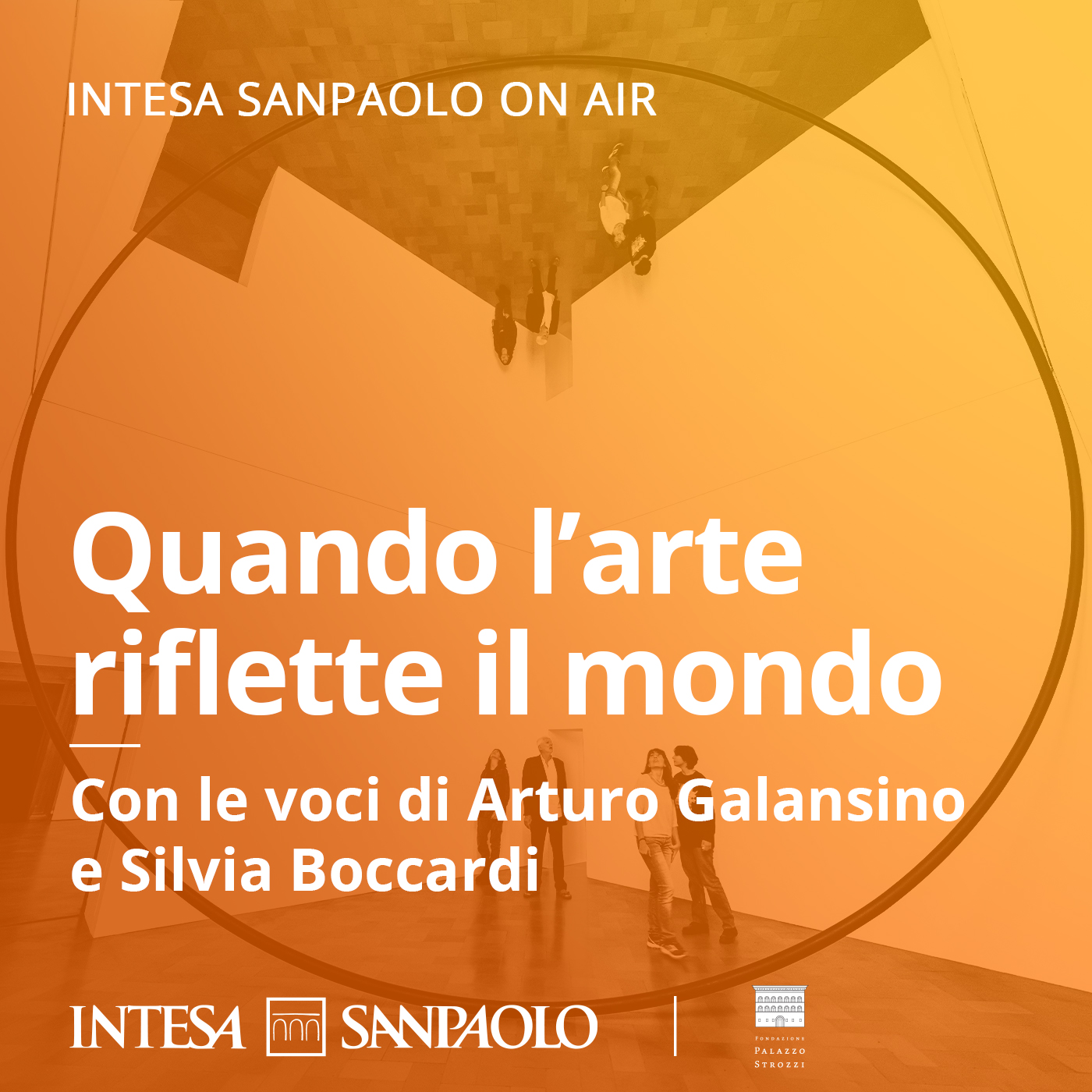 Quando l'arte riflette il mondo - Intesa Sanpaolo On Air podcast artwork