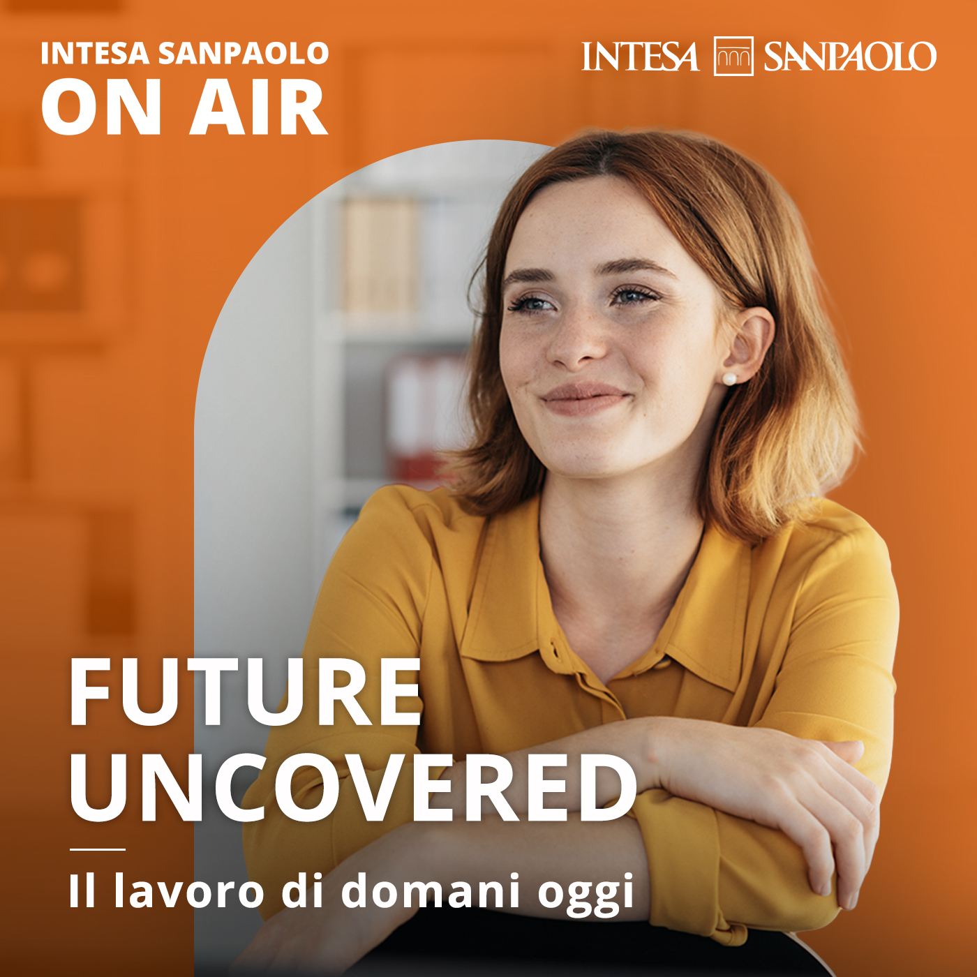 Future Uncovered - Intesa Sanpaolo On Air