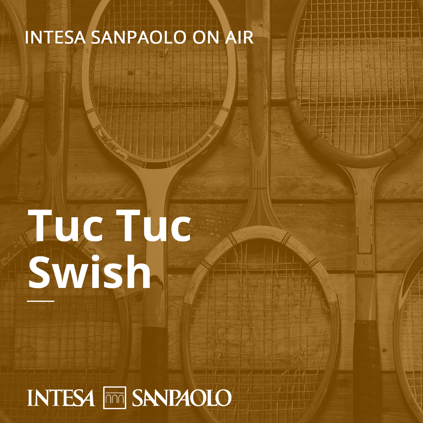 Tuc Tuc Swish - Intesa Sanpaolo On Air