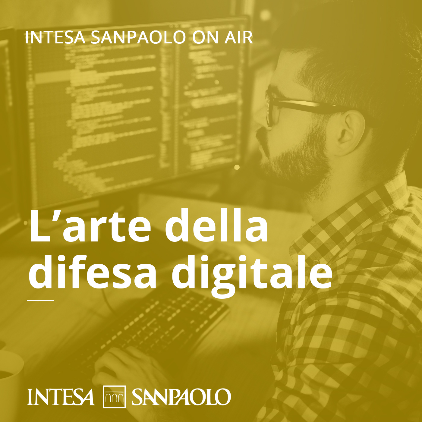 L'arte della difesa digitale - Intesa Sanpaolo On Air